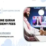Affordable Online Quran Academy Fees Explained: A Complete Guide to Online Quran Classes Fees