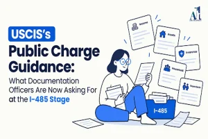 I-485 Public Charge Documentation: What Applicants Should Prepare in 2026 